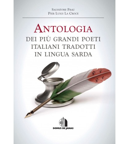 Antologia dei più grandi poeti italiani tradotti in lingua sarda